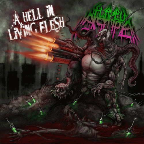 Flayed Disciple : A Hell in Living Flesh Flayed Disciple : A Hell in Living Flesh